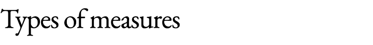 Types of measures